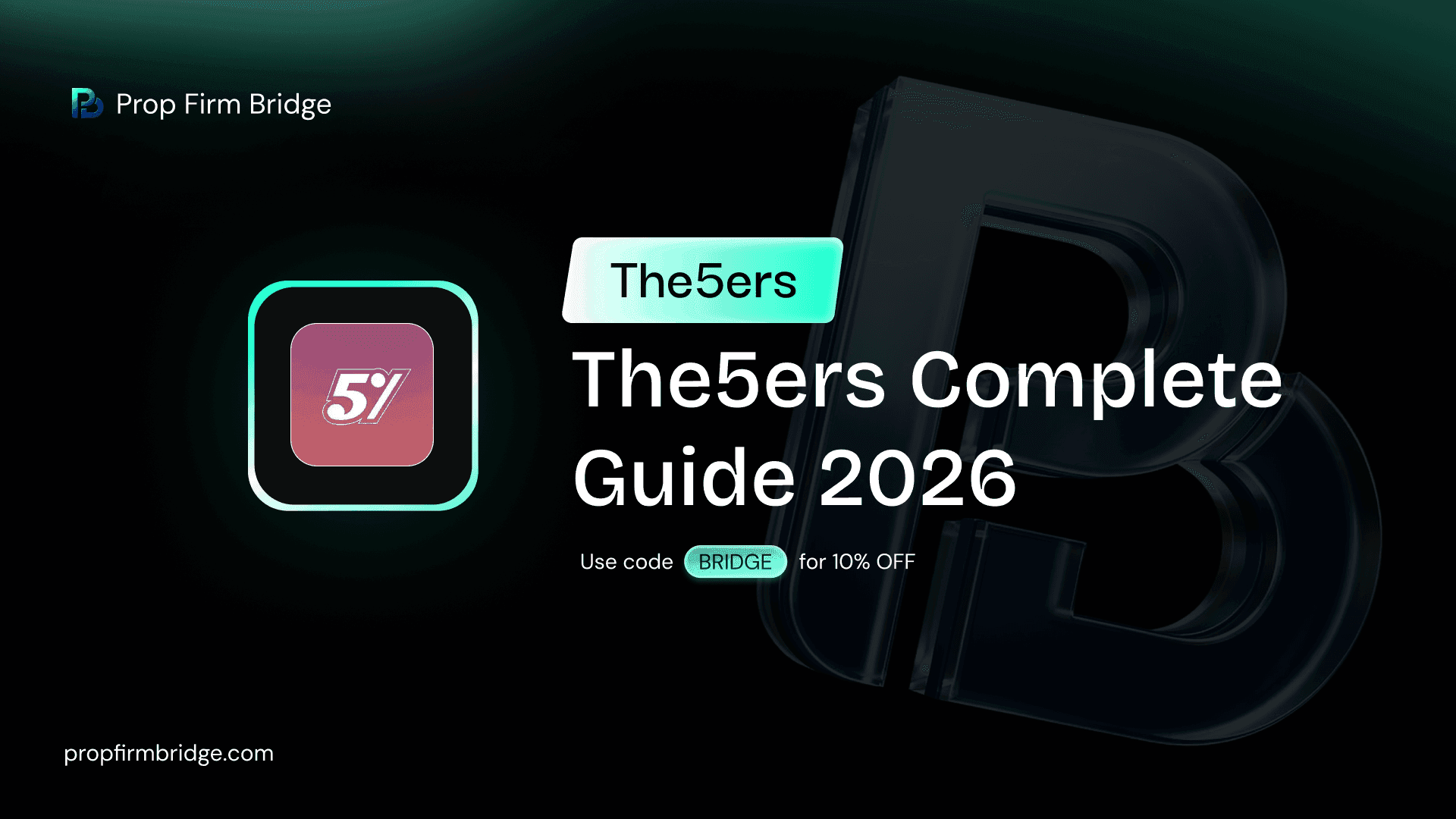 The5ers Review 2026: Bootcamp, Hyper Growth & 10% Coupon Code